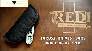 Jarosz Custom Knives OneOff Flare Unboxing amp First Impressions [upl. by Ventura]