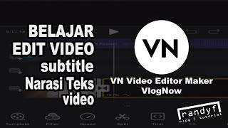 Membuat Narasi Teks  Belajar VN video editor  Subtitle edit  Edit video gratis tanpa watermark [upl. by Wilber]