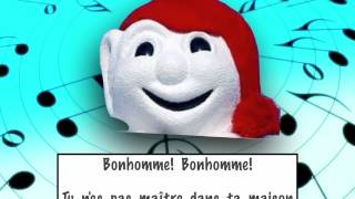 Bonhomme Bonhomme [upl. by Nailimixam307]