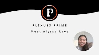 Plexuss Prime Tutors Meet Alyssa Rave [upl. by Antin836]