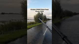 October B1040 Wash Road Floods floods peterborough shorts [upl. by Itida]