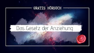 The Secret  Ganzes Hörbuch kostenlos zum Gesetz der Anziehung auf deutsch [upl. by Blus]