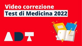 ADT  Correzione test di medicina 2022 [upl. by Davena]