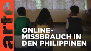 Philippinen Eltern missbrauchen Kinder online  ARTE Reportage [upl. by Inar]