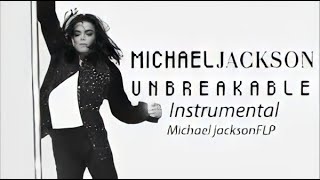 Michael Jackson  Unbreakable Instrumental Remake [upl. by Ettelloc]