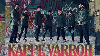 KAPPE VAROH  Havoc Brothers  BBoiz  Choreography by Abhi RB [upl. by Nalorac]