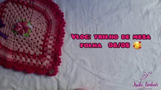 Trilho de mesa folha 0608 desafiopessoal crochet eliminandoconesaberto eliminandosobras [upl. by Gabel144]