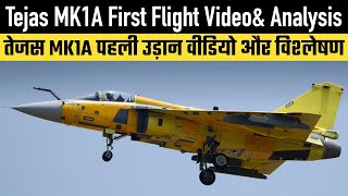 LCA Tejas MK1A First Flight Video  amp Analysis [upl. by Jameson]