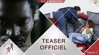 Pod et Marichou  saison 2  Teaser Officiel [upl. by Godliman]