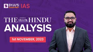 The Hindu Newspaper Analysis  1st November 2023  Current Affairs Today  UPSC Editorial Analysis [upl. by Euqinor]