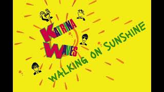 Katrina And The Waves  Walking On Sunshine Extended Instrumental HD Enhanced Sound 2024 [upl. by Atterol422]