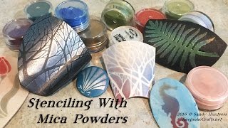 Stenciling with Mica PowdersPolymer Clay Tutorial [upl. by Eiznikcm]