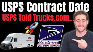 Workhorse USPS Contract Date My Predictions On When The Contract Will Be Announced To WKHS [upl. by Gamal]