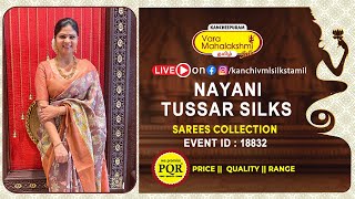 Nayani Tussar Silk Sarees  WhatsApp Number 89 0001 0002  Kancheepuram Varamahalakshmi Silks Sarees [upl. by Diver]