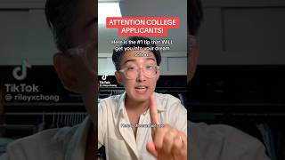 Unlock Your Future The 1 Tip for a Standout College Application rileyxchong [upl. by Sirah]