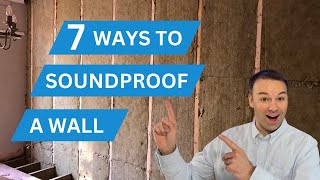 7 ways to Soundproof a wall  diy [upl. by Ellingston]