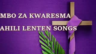 NYIMBO ZA KWARESMA BEST KISWAHILI LENTEN SONGS 2021 [upl. by Jade]