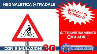 Segnali di pericolo Attraversamento ciclabile  Teoria patente B [upl. by Dianthe]