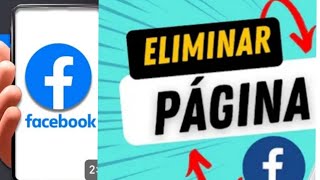 Cómo eliminar página de Facebook en 2024  2025 [upl. by Yenetruoc639]