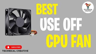 Best Use Of CPU Fan DIY  Technical Creative [upl. by Fischer]