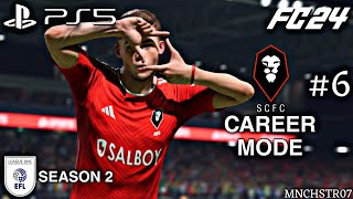 Salford City Career Mode Season 2 EFL League One Episode 6  Realistic Graphic Gameplay  FC24  PS5 [upl. by Meelak968]