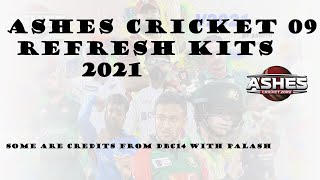 Ashes Cricket 2009 new refreshed kits 2021 [upl. by Ycrep]