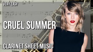 SUPER EASY Clarinet Sheet Music How to play Cruel Summer by Taylor Swift [upl. by Joceline]