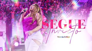 Márcia Fellipe  Segue Invicto Clipe Oficial [upl. by Ais]