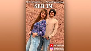 Arman Ghambaryan amp Meri Hovsepyan  SER IM Sargis Yeghiazaryan amp Christine Pepelyan [upl. by Nika96]