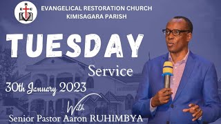 TUESDAY EVENING SERVICE 30012024 With Senior Pastor Aaron RUHIMBYA [upl. by Utham609]