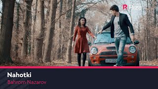 Bahrom Nazarov  Nahotki Official Music Video [upl. by Aihseya935]