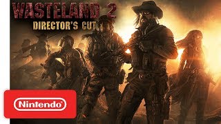 Wasteland 2 Announcement Trailer  Nintendo Switch [upl. by Dielu]