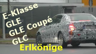 Erlkönig Mercedes E Klasse W213 201617 Mercedes GLE amp GLE Coupé 2015 Mercedes GLC 2015 [upl. by Aizitel]