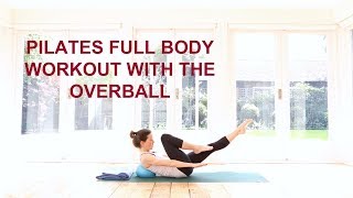 Pilates Full Body Workout With The Overball 50 mins [upl. by Hullda]