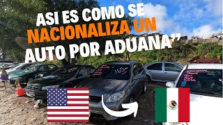 COMO NACIONALIZAR AUTOS Importación de autos de Usa a México [upl. by Harifaz920]