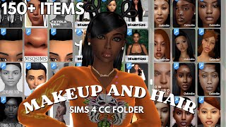 URBAN CC HAIR  MAKEUPSKINS 💇🏾‍♀️ THE BEST CC EVER FOLDER DOWNLOAD BELOW  Sims4 2024 [upl. by Nathan]