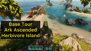 Base Tour Ark Ascended Herbivore Island [upl. by Ynor]