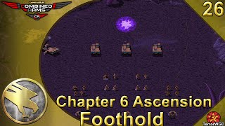 Combined Arms│Chapter 6 Ascension│Mission 26│Foothold [upl. by Cecilio]