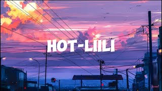 HotLiililyricsкараокетекст [upl. by Dott]