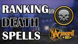 Wizard101  Ranking Every DEATH Spell Happy Halloween [upl. by Yeltnarb708]