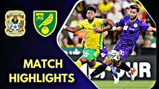 Norwich City VS Coventry  Highlights  England Championship  August 31 2024 [upl. by Brady35]