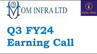 Om Infra Ltd Q3 FY24 Earning Call Part1Om Infra Ltd Q3 Concall [upl. by Weiser796]