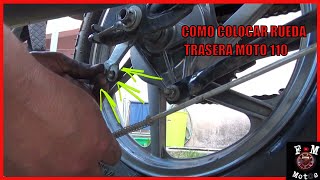 como colocar rueda trasera moto 110 [upl. by Ainak]