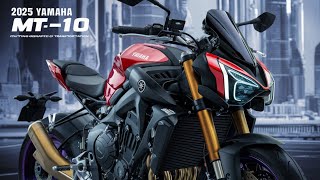 quot2025 Yamaha MT10 Ultimate Performance Unleashed  First Look amp Reviewquot [upl. by Yelyab709]