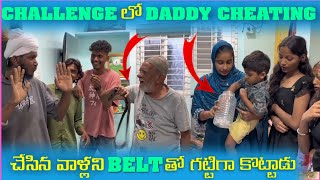 DARE challenge lo DADDY cheating chesina valaki BELT to gattiga kotindu😜😜😜 Irfan enjoyed alot😁😁 [upl. by Ymassej]