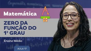 Zero da função do 1º grau​  Matemática  Ensino Médio [upl. by Aronow]