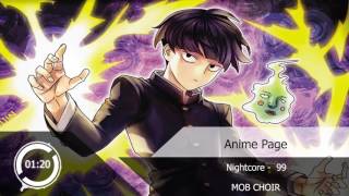 Nightcore  99 『MOB CHOIR』 [upl. by Bickart]