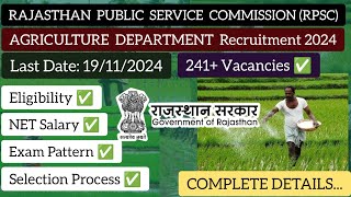 RPSC Agriculture Department Various Post Recruitment 2024  Eligibility  Salary  Selection Process [upl. by Yenmor]