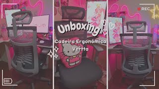 𓂃 Unboxing  montagem  Cadeira Ergonômica Vertta 𓂃 [upl. by Carrington366]