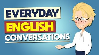 30 Minutes English Practice Effectively  English Daily Conversations [upl. by Ragnar]